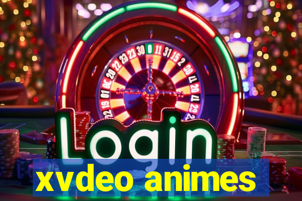 xvdeo animes